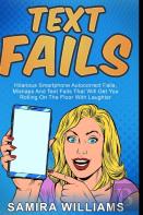 Text Fails