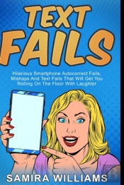 Text Fails