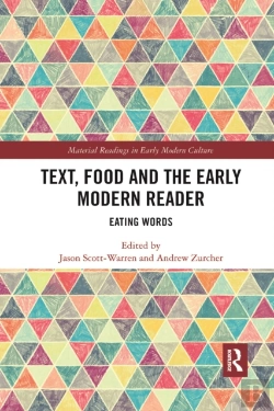 Bertrand.pt - Text, Food And The Early Modern Reader
