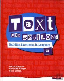 Bertrand.pt - Text For Scotland: Building Excellence In Language Book 1