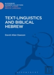 Text-Linguistics And Biblical Hebrew