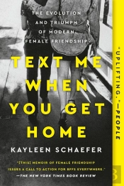 Text Me When You Get Home