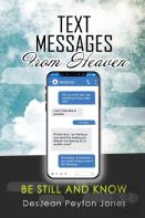 Text Messages From Heaven