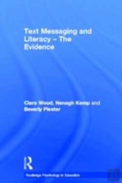 Bertrand.pt - Text Messaging And Literacy - The Evidence