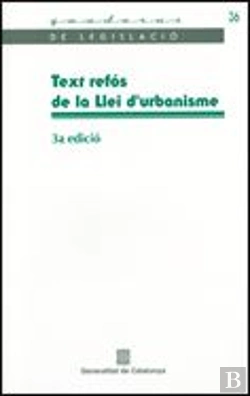 Bertrand.pt - Text Refós De La Llei D'Urbanisme