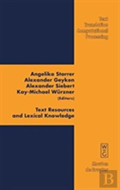 Text Resources And Lexical Knowledge