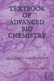 Textbook Of Advanced Bio Chemistry