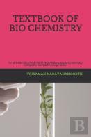 Textbook Of Bio Chemistry