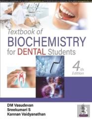 Textbook Of Biochemistry For Dental Students