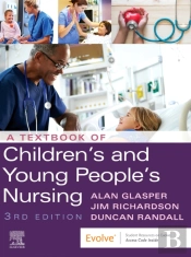 Textbook Of Children'S And Young People'S Nursing - E-Book
