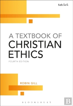 Bertrand.pt - Textbook Of Christian Ethics 4th E