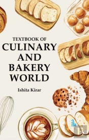 Textbook Of Culinary And Bakery World