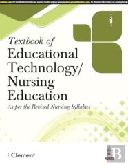 Textbook Of Educational Technology/Nursing Education
