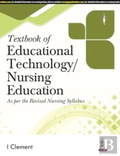 Textbook Of Educational Technology/Nursing Education