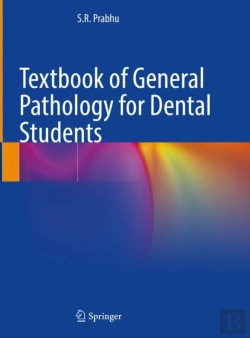 Bertrand.pt - Textbook Of General Pathology For Dental Students