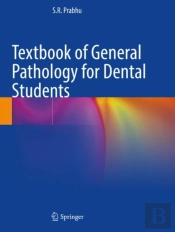 Textbook Of General Pathology For Dental Students