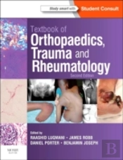 Textbook Of Orthopaedics, Trauma And Rheumatology