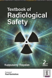 Textbook Of Radiological Safety