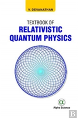 Bertrand.pt - Textbook Of Relativistic Quantum Physics