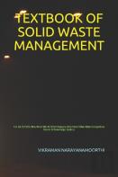 Textbook Of Solid Waste Management