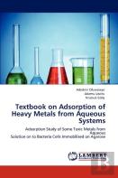 Textbook On Adsorption Of Heavy Metals From Aqueous Systems