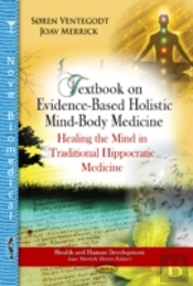 Textbook On Evidence-Based Holistic Mind-Body Medicine