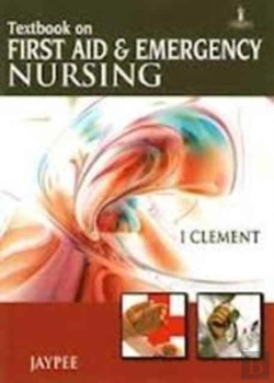 Bertrand.pt - Textbook On First Aid And Emergency Nursing