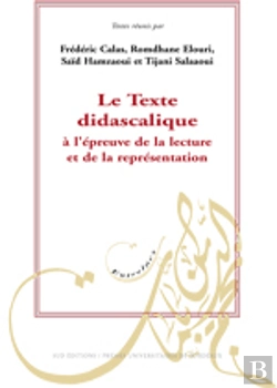 Bertrand.pt - Texte Didascalique A L Epreuve De La Lecture Et De La Representation