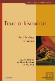 Texte Et Historicité, Récit Biblique Et Histoire