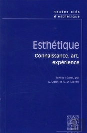 Textes Clés D'Esthétique : Connaissance, Art Et Expérience