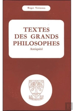 Bertrand.pt - Textes Des Grands Philosophes : Antiquité