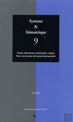 Bertrand.pt - Textes, Documents Numériques, Corpus. Pour Une Science Des Textes Instrumentée