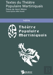 Textes Du Théâtre Populaire Martiniquais