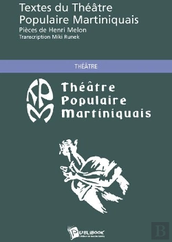 Bertrand.pt - Textes Du Théâtre Populaire Martiniquais