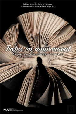 Bertrand.pt - Textes En Mouvement : Transmettre, Échanger, Collectionner Au Siècle D'Or