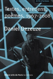 Textes, Entretiens, Poèmes, 1967-2008