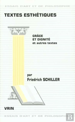 Bertrand.pt - Textes Esthétiques : Grâce Et Dignité Et Autres Textes