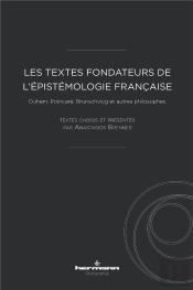 Textes Fondateurs De L'Epistemologie Francaise (Les)