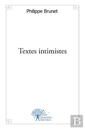 Textes Intimistes