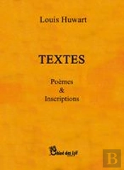 Textes ; Poèmes & Inscriptions