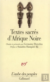Textes Sacres D'Afrique Noire