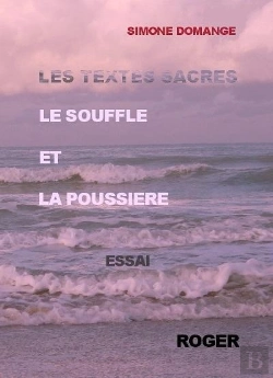 Bertrand.pt - Textes Sacres : Le Souffle Et La Poussiere