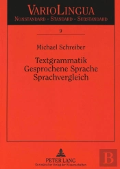 Textgrammatik-Gesprochene Sprache-Sprachvergleich
