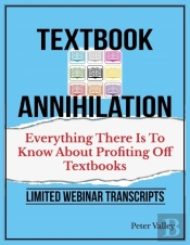 Texthbook Annihilation - Complete Webinar Transcripts (Fba Mastery Transcript Series)