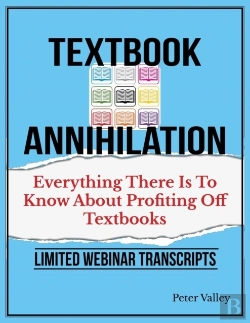 Bertrand.pt - Texthbook Annihilation - Complete Webinar Transcripts (Fba Mastery Transcript Series)