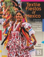 Textile Fiestas Of Mexico