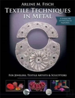 Bertrand.pt - Textile Techniques In Metal