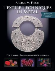 Textile Techniques In Metal