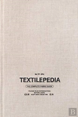 Bertrand.pt - Textilepedia : The Complete Fabric Guide