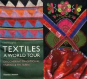 Textiles: A World Tour